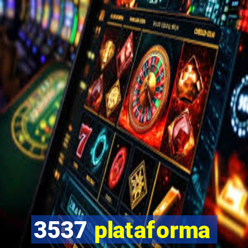 3537 plataforma